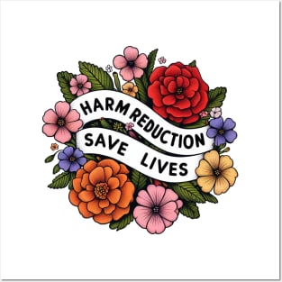 Harm Reduction Save Lives Posters and Art